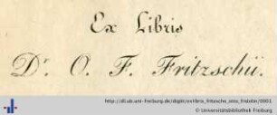 [Provenienz]: Fritzsche, Otto Fridolin