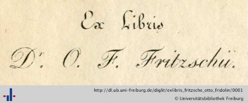 [Provenienz]: Fritzsche, Otto Fridolin