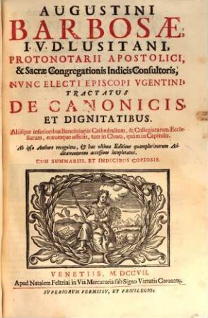 Tractatus de canonicis et dignitatibus ... cathedralium et collegiatarum ecclesiarum