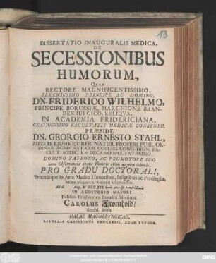 Dissertatio Inauguralis Medica, De Secessionibus Humorum