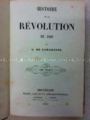 Geschichte der Revolution 1848 in Frankreich, Bd. 1