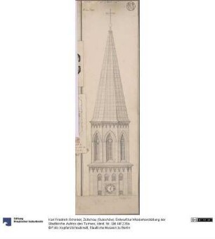 Züllichau (Sulechów). Entwurf zur Wiederherstellung der Stadtkirche. Aufriss des Turmes