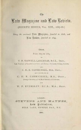 Law magazine and review : a quarterly review of jurisprudence. 13. 1887/88