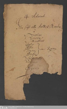 Ms. Ff. Mus. 1200 - 4. Advent : Ihr seyd alle Gottes Kinder pp : à 2 violini, 1 viola, 2 hautbois, canto, alto, tenore, basso con i ripieni, violoncello, violono et organo