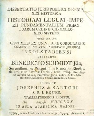 Dissertatio Juris Publici Germanici Historica Historiam Legum Imperii Fundamentalium Praecipuarum Ordine Chronologico Sistens
