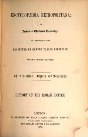 The History of the Roman Empire : from the time of Jul. Caesar to that of Vitellius, from the time of Vespasian to the Extinction of the Western Empire