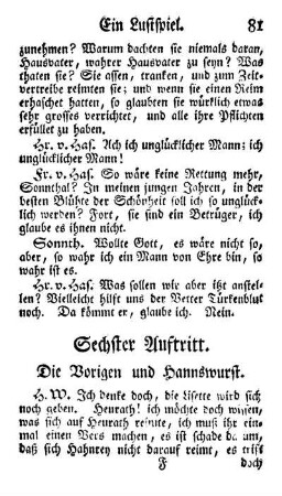 Sechster Auftritt. Die Vorigen und Hannswurst