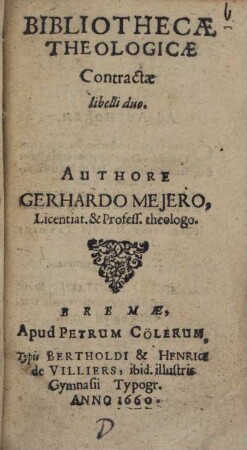 Bibliothecae theologicae contractae libelli duo