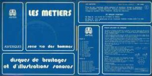 Les metiers. Serie vie des hommes