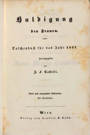 Huldigung den Frauen : ein Taschenbuch, 25. 1847