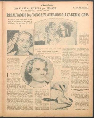 Resaltando los tonos plateados del cabello gris : Una clase de belleza por semana