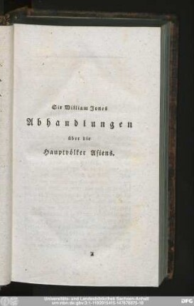Sir William Jones Abhandlungen über die Hauptvölker Asiens.