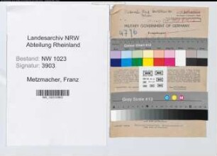 Entnazifizierung Franz Metzmacher , geb. 27.08.1915 (Textiltechniker)