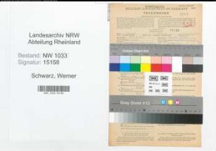 Entnazifizierung Werner Schwarz , geb. 27.08.1921 (Kraftfahrer)