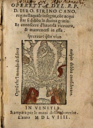 Breve operetta nella quale se insegna, come acquistarsi debbia la divina gratia