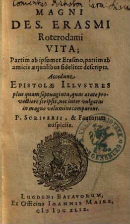 Magni Des. Erasmi Roterodami Vita