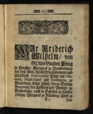 Wir Friderich Wilhelm ...