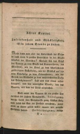 Achtes [Neuntes] Kapitel. Zufriedenheit und Glückseligkeit, ist in jedem Stande zu finden