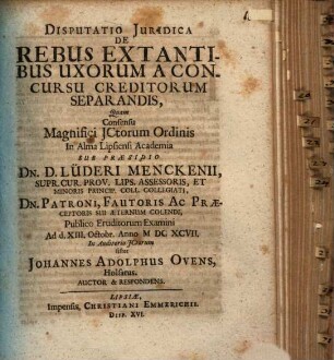 Disp. iur. de rebus extantibus uxorum a concursu creditorum separandis