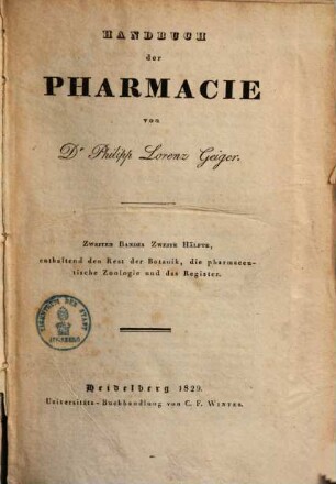 Handbuch der Pharmacie zum Gebrauche bei Vorlesungen & zum Selbstunterrichte für Ärzte, Apotheker & Droguisten, 2,2