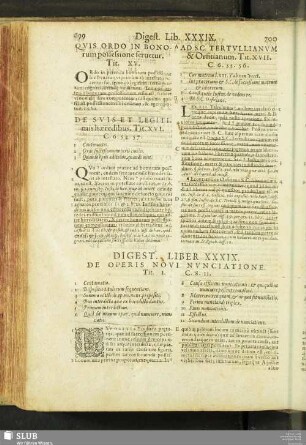 Digest. lib. XXXIX. de operis novi nunciatione