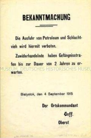 Maueranschlag mit einer Bekanntmachung des Ausfuhrverbots für Petroleum und Schlachtvieh (deutsch)
