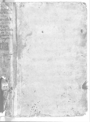 Literae Fundationis, Confirmationis Privilegiorum, Statutorum, nec non Ecclesiarum Parochialium incorporatarum Collegii veteris Oettingae 1596 - BSB Clm 1516