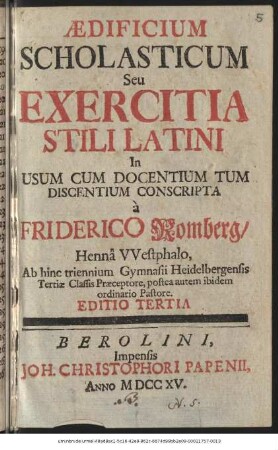 Ædificium Scholasticum Seu Exercitia Stili Latini : In Usum Docentium Tum Discentium