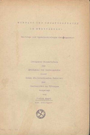 Mundart und Umgangssprache in Württemberg : Beiträge zur Sprachsoziologie der Gegenwart