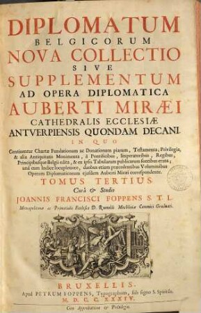 Opera diplomatica et historica, 3