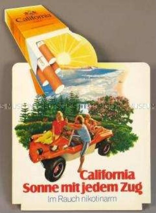 Werbeschild für "California"-Zigaretten "Sonne mit jedem Zug"