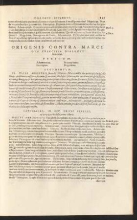 Origenis Contra Marci Duo Principia Dialogus secundus.