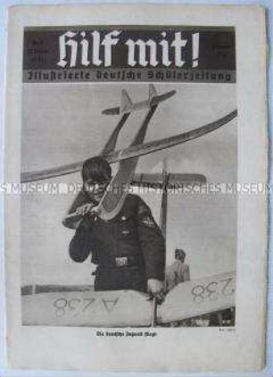 Schülerzeitschrift "Hilf mit!" u.a. zum "Deutschlandflug des Führers" und über die deutsche Luftwaffe