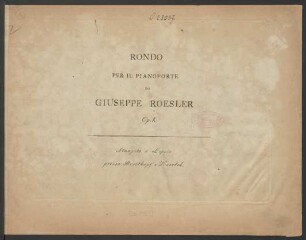 Rondo per il Pianoforte : Op. [2].