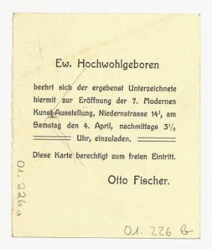 Einladung zur 7. Modernen Kunst-Ausstellung, von Otto Fischer : Einladungskarte für freien Eintritt zur 7. Modernen Kunst-Ausstellung in Bielefeld, von Otto Fischer für Gertrud Kleinhempel; rückwärtig Zeichnung von G. Kleinhempel