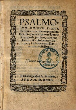 Psalmorum omnium iuxta Hebraicam veritatem paraphrastica interpretatio