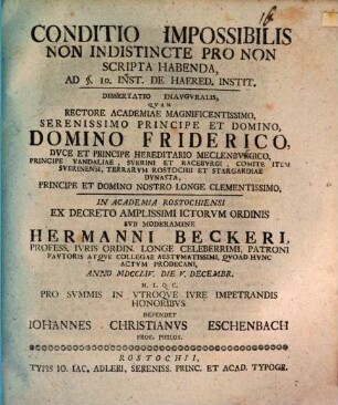 Conditio Impossibilis Non Indistincte Pro Non Scripta Habenda, Ad §. 10. Inst. De Haered. Instit. : Dissertatio Inavgvralis