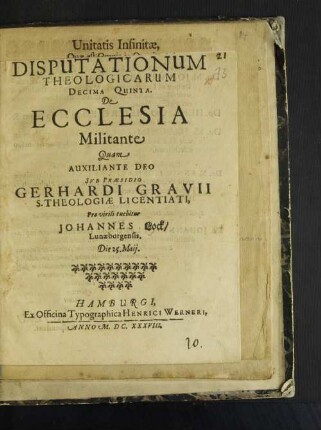 Disputationum Theologicarum Decima Quinta : De Ecclesia Militante