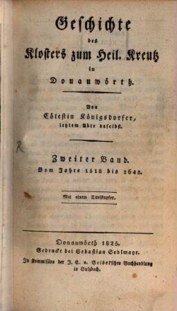 Geschichte des Klosters zum Heil. Kreutz in Donauwörth, 2. Vom Jahre 1518 bis 1648