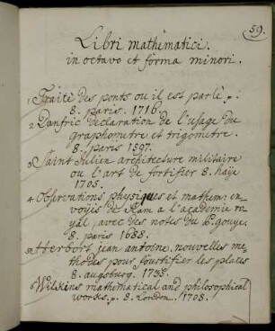 Libri Mathematici in octavo et forma minori.