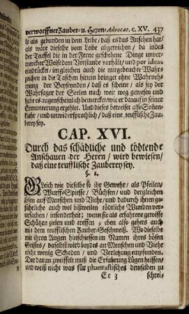 Cap. XVI. Durch das schädliche und tödtende Anschauen der Hexen / wird bewiesen / daß eine teufflische Zauberey sey.