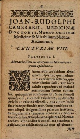 Sylloges Memorabilium Medicinae Et Mirabilium Naturae Arcanorum, Centuriae .... 8