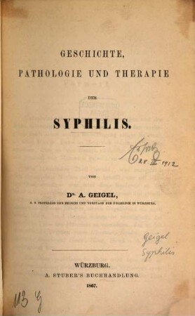 Geschichte, Pathologie und Therapie der Syphilis