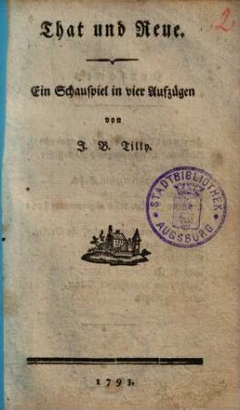 That und Reue : Ein Schauspiel in vier Aufzügen