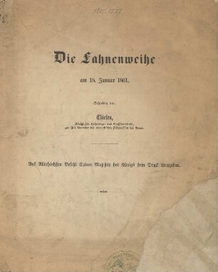 Die Fahnenweihe am 18. Januar 1861