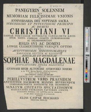 [Ad Panegyrin Solennem Qva Memoriam Felicissimae Vnionis Et Anniversaria Diei Nvptialis Sacra ...]