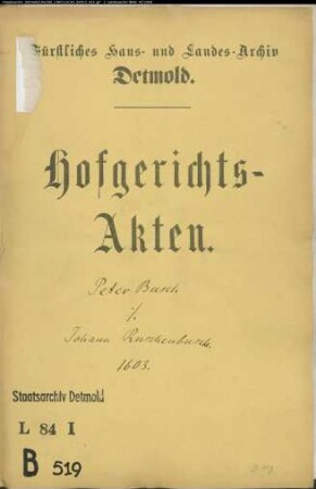 Busch, Peter, Münzmeister zu Bielefeld gegen Johann Ruschebusch zu Lemgo - Kupfermühle zu Leese