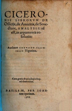 Ciceronis librorum de Officiis, de Amicitia, de Senectute Analysis