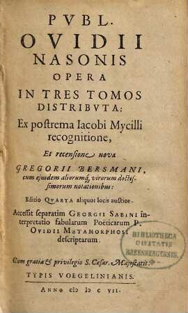 Pvbl. Ovidii Nasonis Opera : in tres tomos distribvta