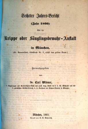 Jahresbericht über die Krippen- oder Säuglings-Bewahranstalten in München, 6. 1860 (1861)